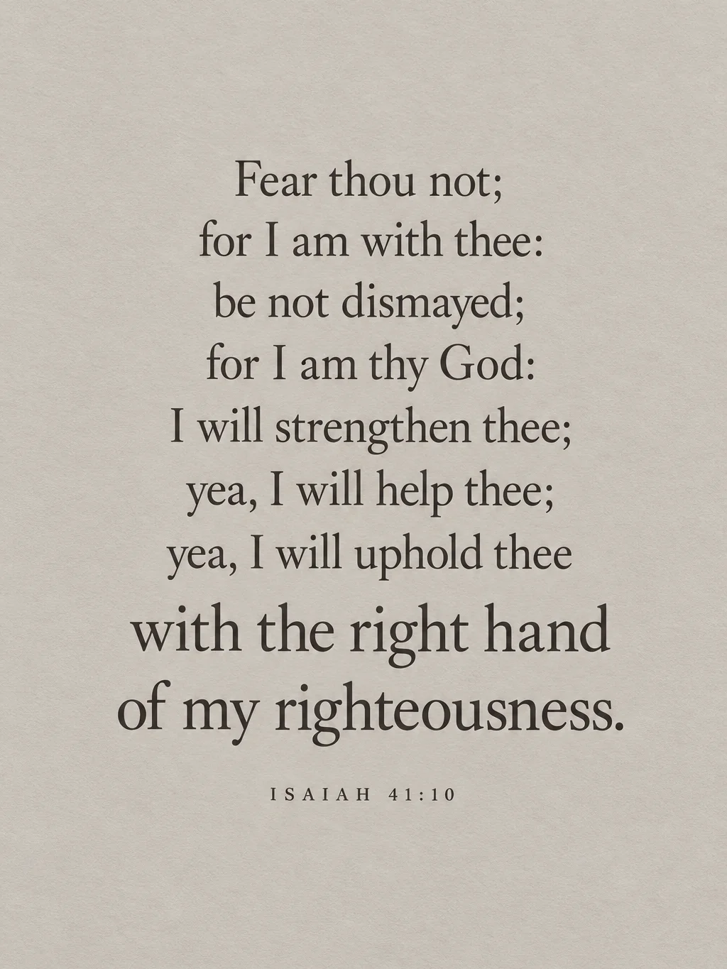 Fear Thou Not, Isaiah 41:10, the artwork itself