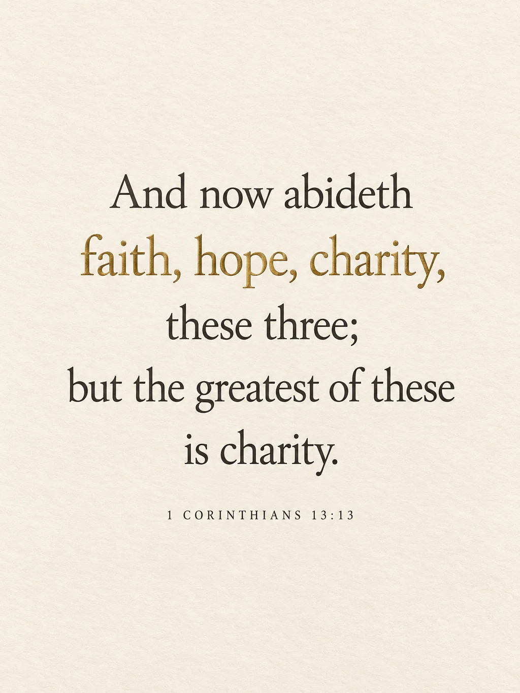 The Greatest of These, 1 Corinthians 13:13, the artwork itself